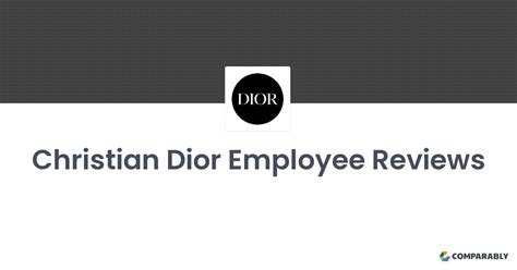 Working at Christian Dior: Employee Reviews 